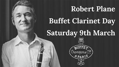 Buffet Clarinet Day with Robert Plane (9th March 2024)