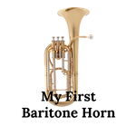 Image of the John Packer JP173 Baritone horn and the text 'My First Baritone Horn'.