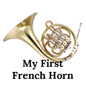 My First French Horn